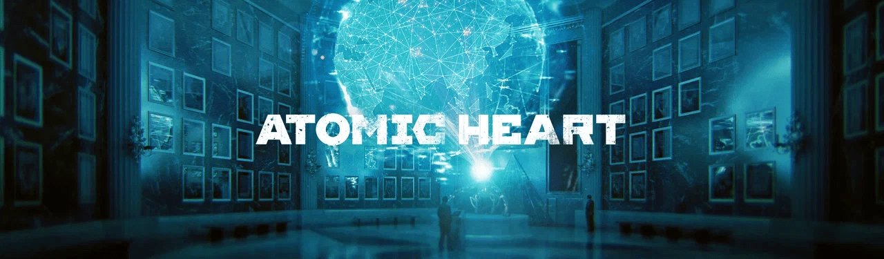 Atomic Heart