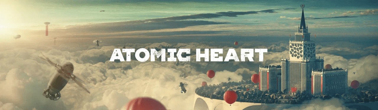 Atomic Heart